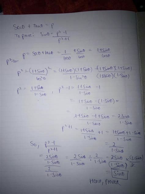Sec theeta + tan theeta= p. Show that sin theeta=p^2 -1/p^2+1 - Brainly.in