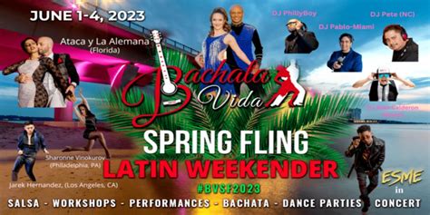 Bachata Vida Spring Fling Latin Weekender 2023, Multiple Locations (See ...