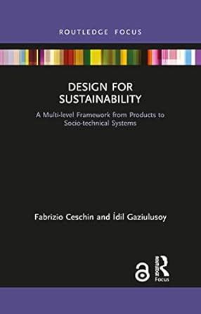 Design for Sustainability: A Multi-level Framework from Products to ...