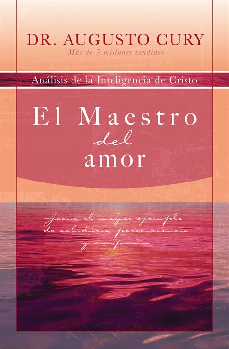 Buy El Maestro del amor: Jesús, el ejemplo más grande de sabiduría ...