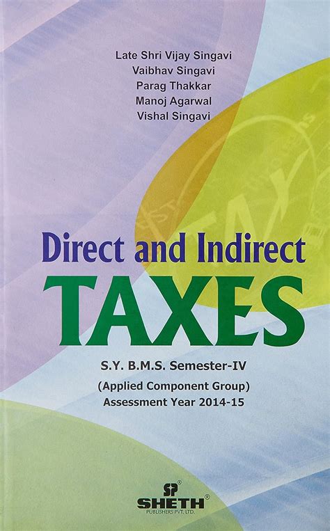 SYBMS SEM IV DIRECT & INDIRECT TAX CHOPDE....SHETH : Singavi, singavi ...