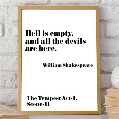 Kna Prints - Shakespeare Poster Hell Is Empty And All The Devils Are ...