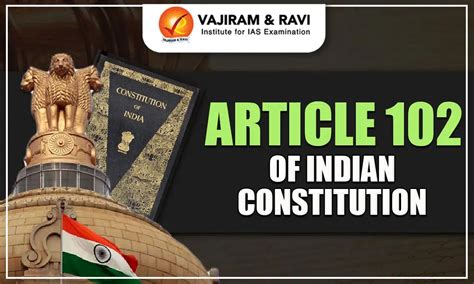 Article 102 of Indian Constitution, Interpretation, Significance