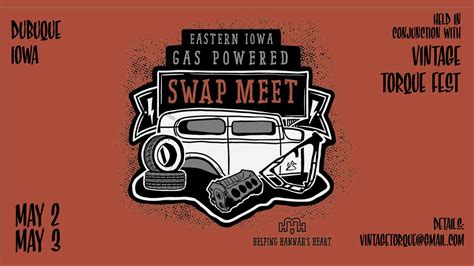 Eastern Iowa Vintage Swap Meet - May 2 & 3 Dubuque County Fairgrounds ...
