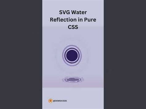 SVG Water Reflection in Pure CSS | Demo Coding
