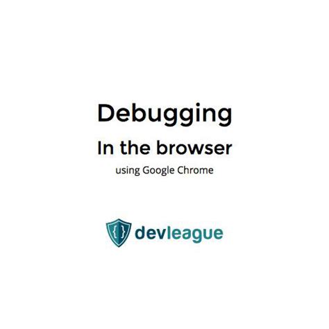Image result for Debugging in Browser