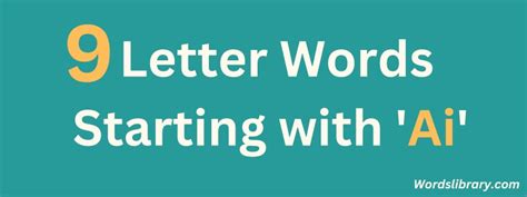 9 Letter Words Starting with Ai