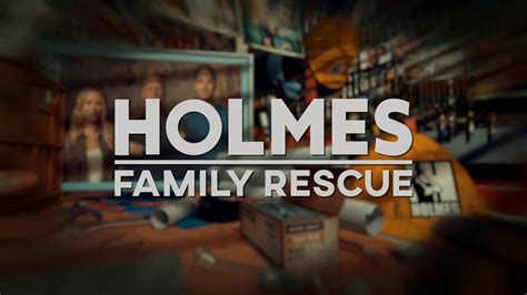 Holmes Family Rescue - TheTVDB.com