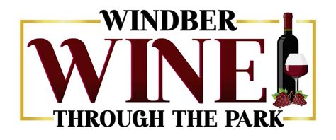 Windber Wine Through the Park 2026, Windber Recreation Park, 16 May ...