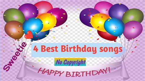 4 Best Happy Birthday Songs (No Copyright)(Happy birthday to you ...