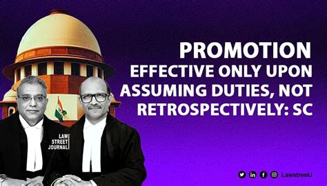 Promotion to be effective only upon assumption of duties not on date of ...