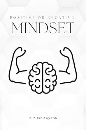 Positive or Negative Mindset: The Choice That Shapes Your Life eBook ...