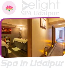 Delight Spa Udaipur, Spa in Udaipur, Body Massage in udaipur, Massage ...