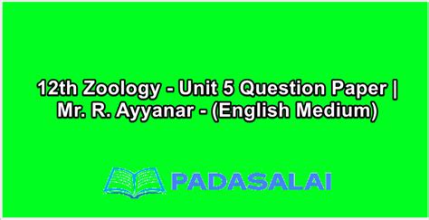 12th Zoology - Unit 5 Question Paper | Mr. R. Ayyanar - (English Medium)