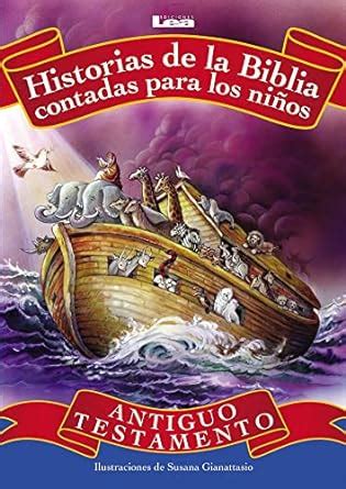 Buy Historias de la Biblia contadas para los nios Book Online at Low ...