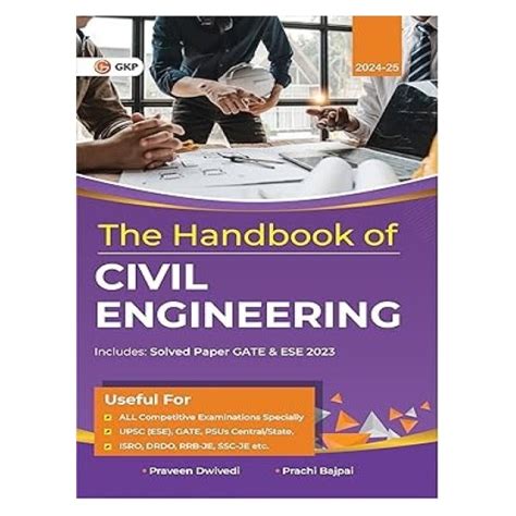The Handbook Of Civil Engineering | By Prachi Bajpai & Praveen Dwivedi ...