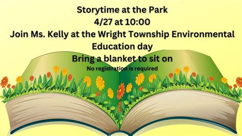 Storytime at Wright Township Environmental Education Day , Wright ...
