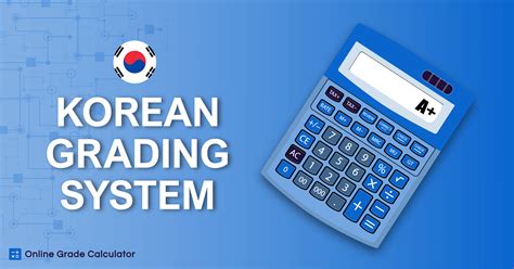 Korean Grading System [Complete Overview]