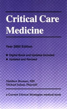 Buy Critical Care Medicine: Year 2000 Edition (Current Clinical ...