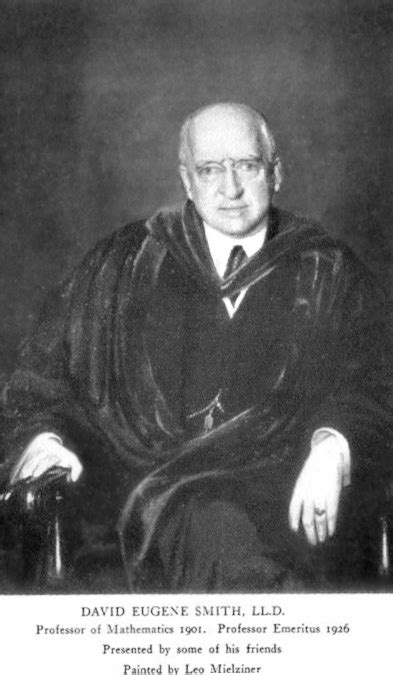 Frases de David Eugene Smith (33 citações) | Citações e frases famosas