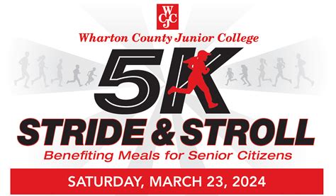 STRIDE AND STROLL - Event benefits WCJC Senior Citizens Program