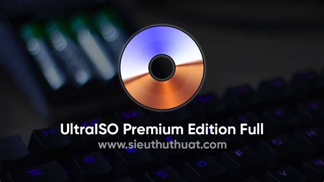 Download UltraISO Premium for Windows 10/8/7 (Latest version 2019 ...