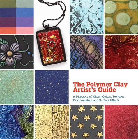 Buy The Polymer Clay Artist's Guide: A Directory of Mixes, Colors ...