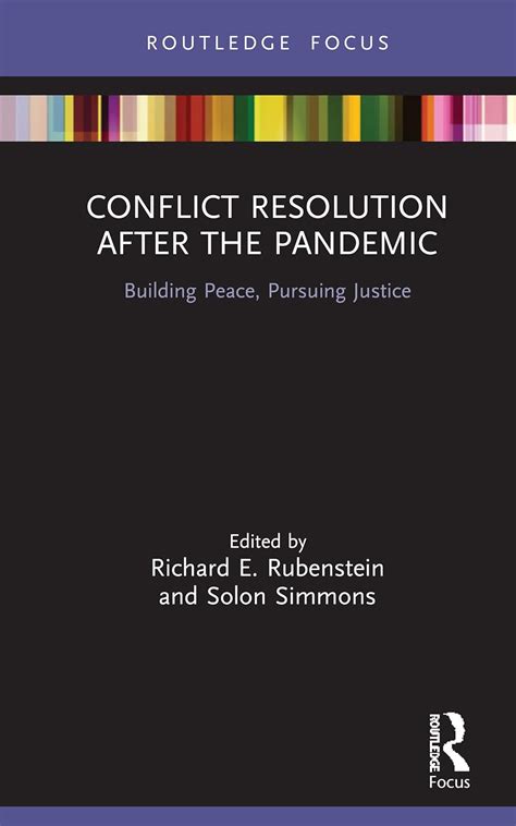 Buy Conflict Resolution after the Pandemic: Building Peace, Pursuing ...