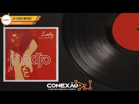 Modjo Lady Hear Me Tonight Radio Edit 的图像结果