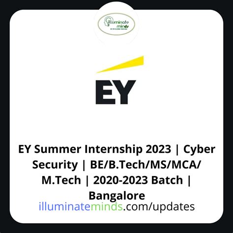 EY Summer Internship 2023 | Cyber Security | BE/B.Tech/MS/MCA/ M.Tech | 2020-2023 Batch ...