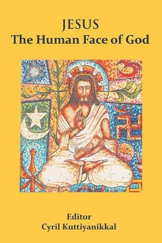 Buy Jesus The Human Face of God Books Online at Bookswagon & Get Upto ...