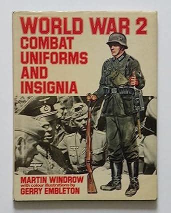 World War II Combat Uniforms and Insignia : Windrow, Martin: Amazon.in ...