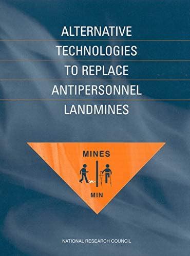 Alternative Technologies to Replace Antipersonnel Landmines eBook ...