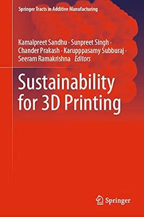 Sustainability for 3D Printing (Springer Tracts in Additive ...