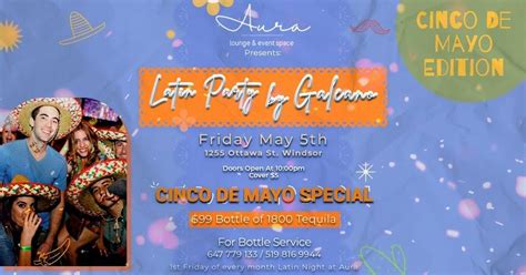 Latin Party w/ Galeano “Cinco de Mayo” Edition at Aura Windsor, Aura ...