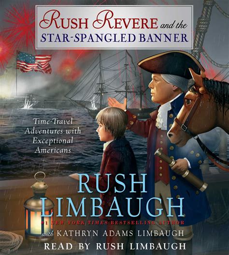 Rush Revere and the Star-Spangled Banner Audiobook on CD by Rush ...