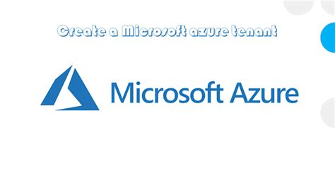 Image result for How to Create Tenant in Azure