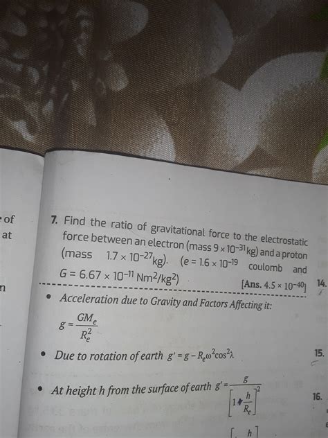 Find the ratio of gravitational force to the electrostatic force between