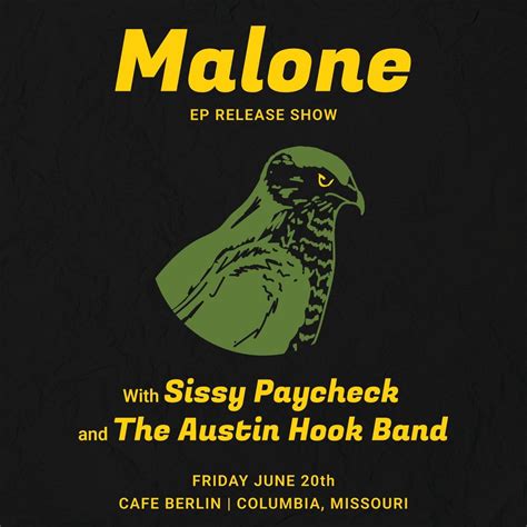 Malone EP Release Show w/ Sissy Paycheck + The Austin Hook Band, 220 N ...