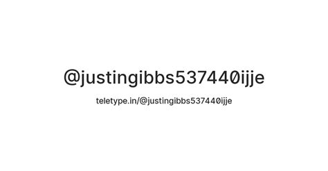 @justingibbs537440ijje — Teletype