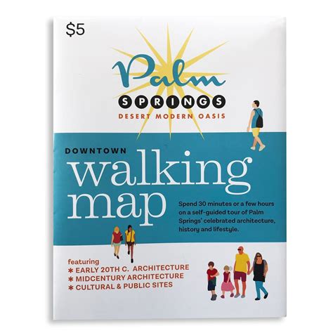 Palm Springs Downtown Map Visit Greater Palm Springs Serves As The