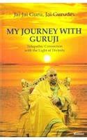 Amazon.in: Buy My Journey with Guruji : Telepathic Connection with the ...