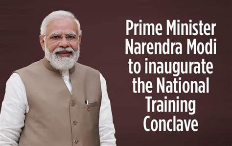 Prime Minister Narendra Modi to inaugurate the National Training Conclave
