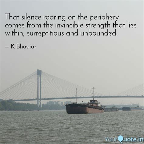 Bhaskar Mandal (K Bhaskar) Quotes | YourQuote