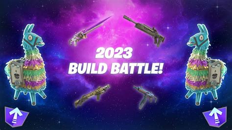 🎆2023 Build Battle🌟 - Fortnite Creative FFA and Map Code