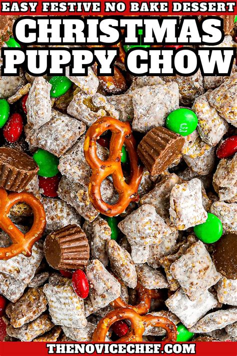 Christmas Puppy Chow Recipe | The Novice Chef