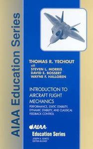 Introduction to Aircraft Flight Mechanics - Performance, Static ...
