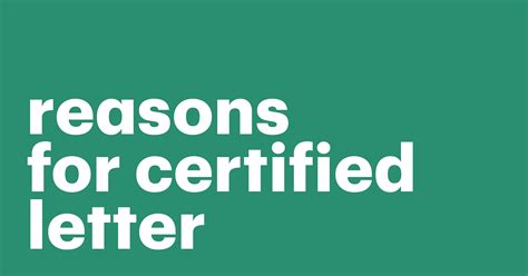 What is Certified Letters? Reasons for Using Them
