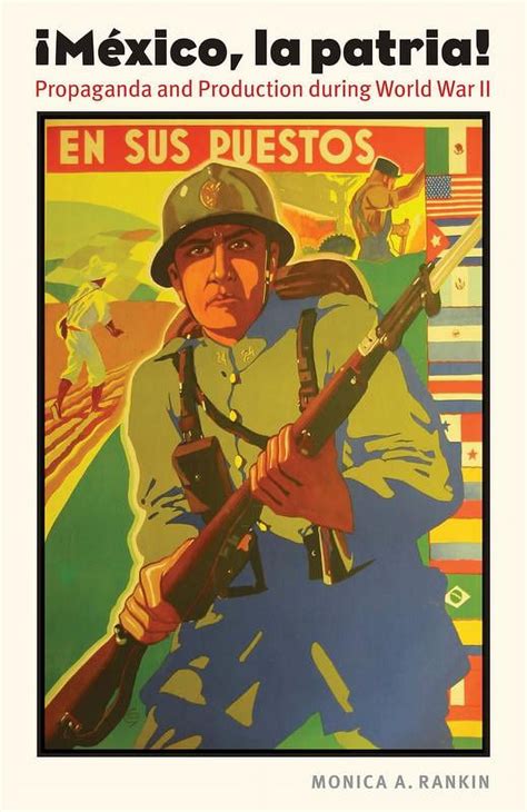 The Mexican Experience: Mexico, la patria : Propaganda and Production ...