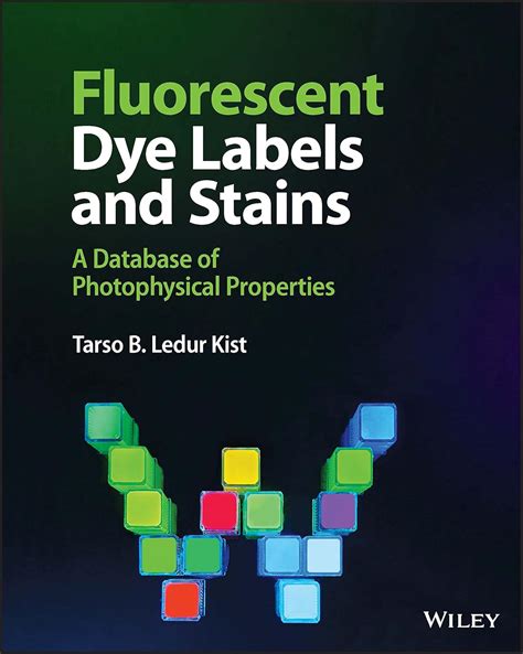 Buy Fluorescent Dye Labels and Stains: A Database of P hotophysical ...